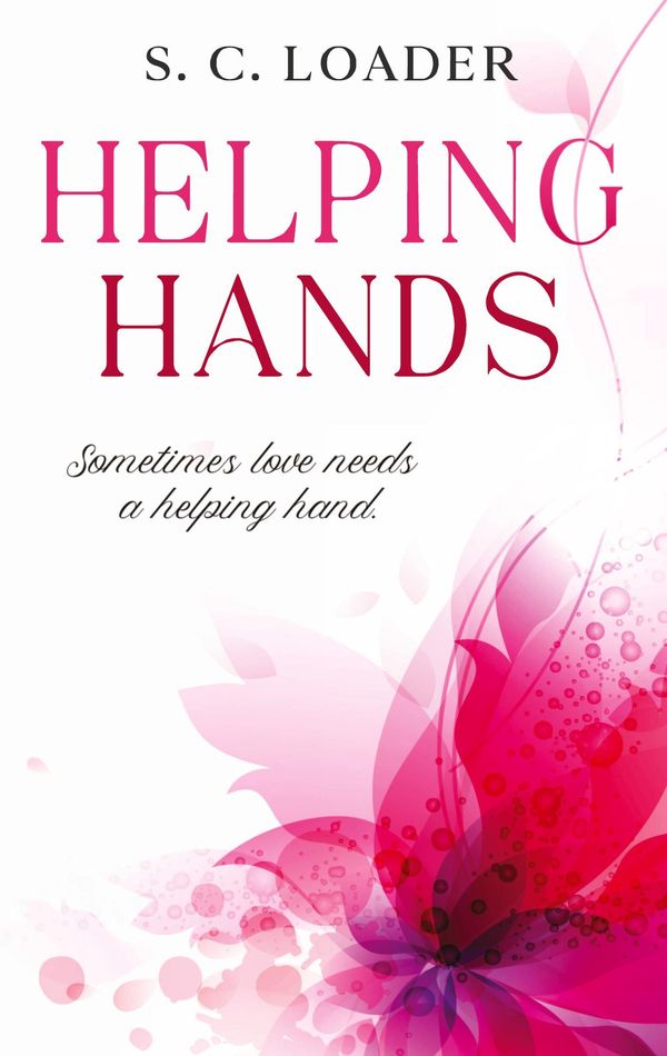 Helping Hands - S. C. Loader (Buch)