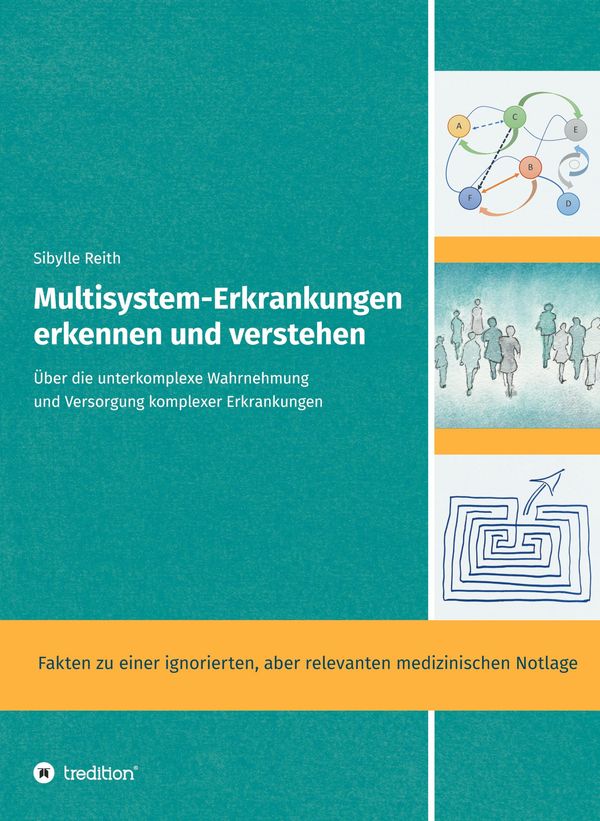 Multisystem-Erkrankungen erkennen und verstehen - Sibylle Reith (Buch)