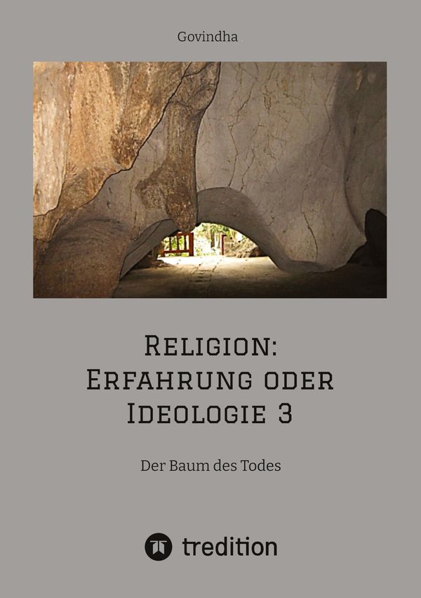 Religion: Erfahrung oder Ideologie 3 - Govindha (Buch)