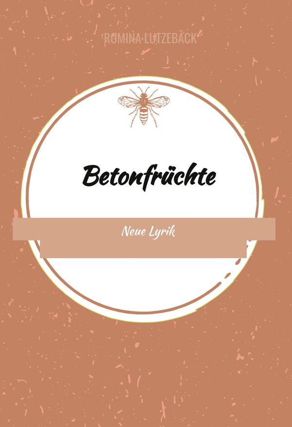 Betonfrüchte - Romina Lutzebäck (Buch)