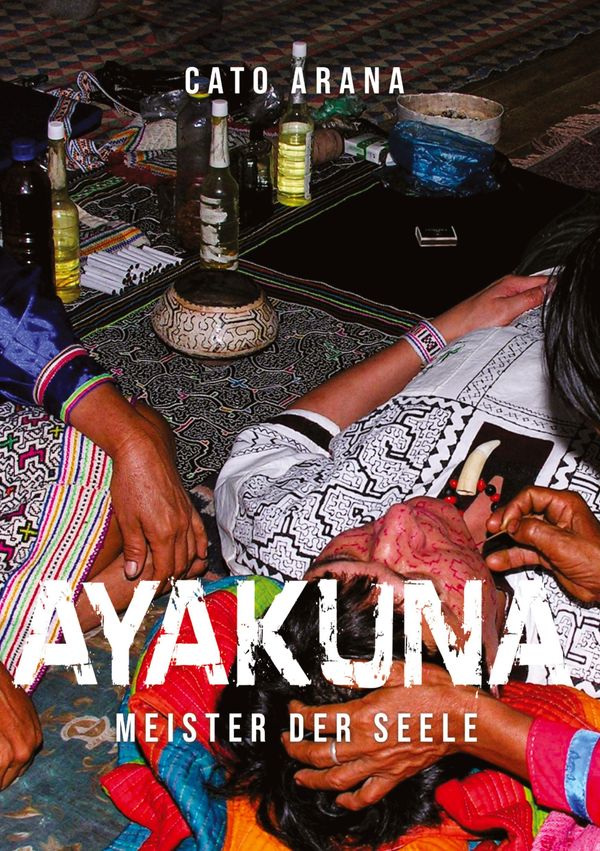 Ayakuna - Cato Arana (Buch)