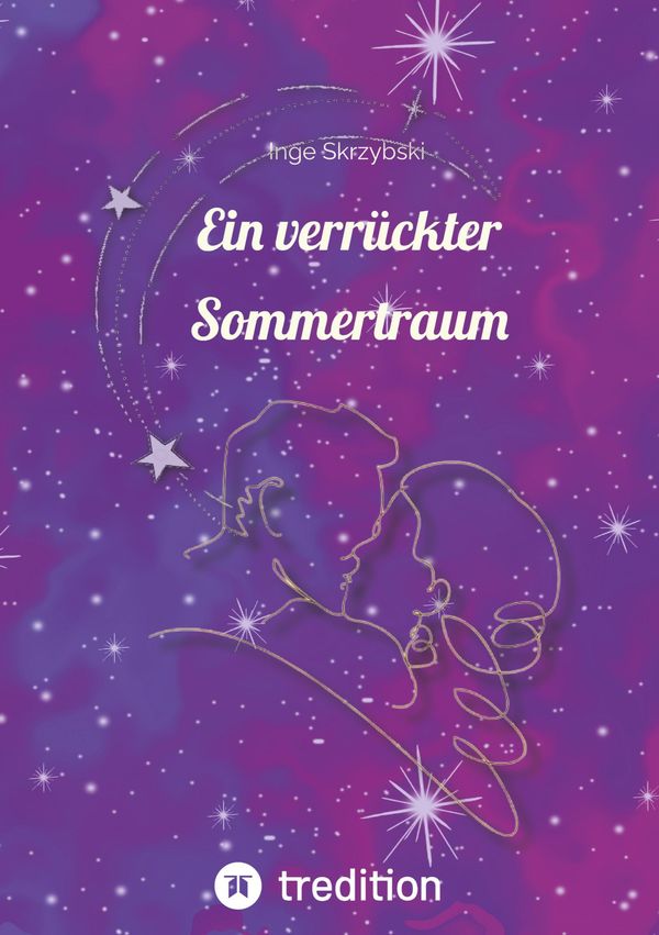Ein verrückter Sommertraum - Inge Skrzybski (Buch)