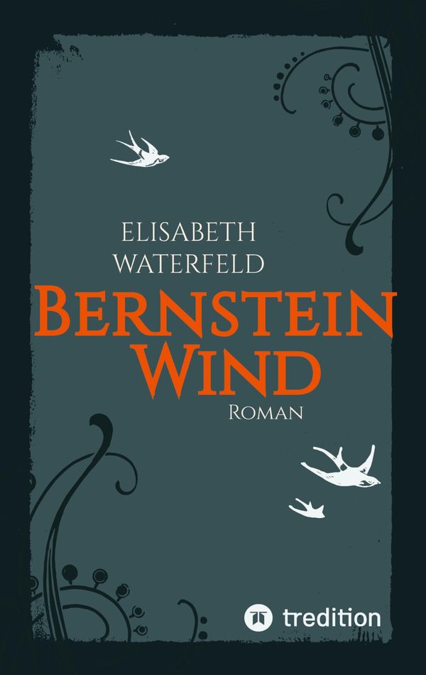 Bernsteinwind - Elisabeth Waterfeld (Buch)