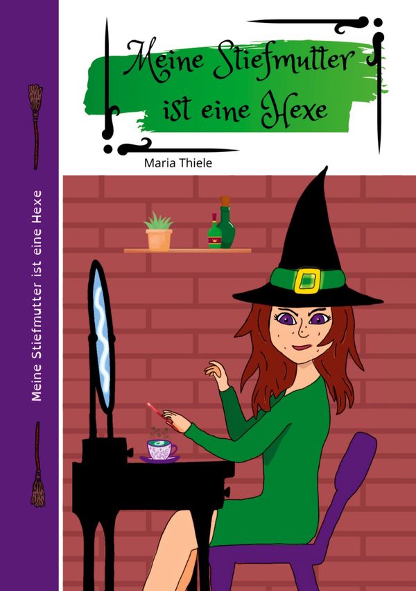 Meine Stiefmutter ist eine Hexe - Maria Thiele (Buch)