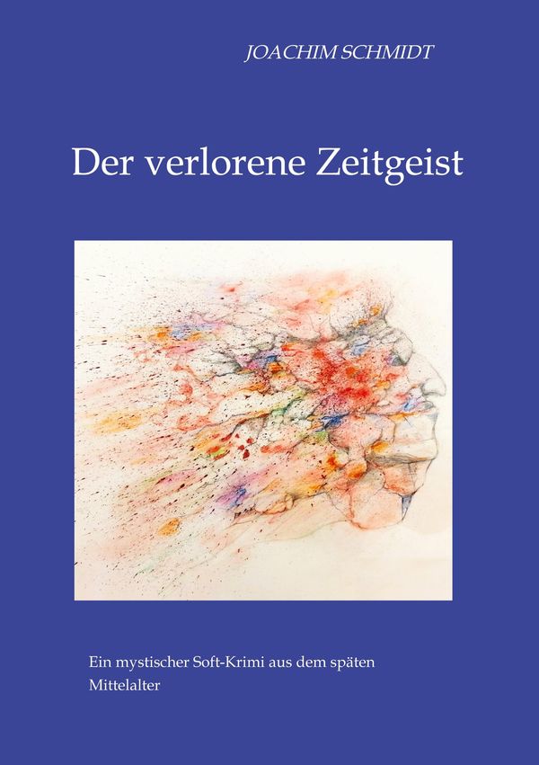 Der verlorene Zeitgeist - Joachim Schmidt (Buch)