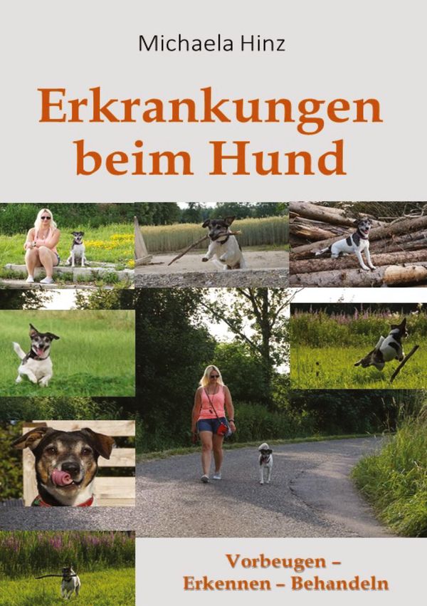 Erkrankungen beim Hund - Michaela Hinz (Buch)