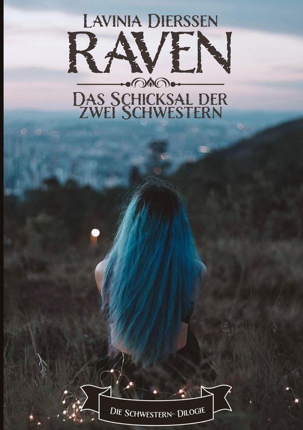 Raven - Lavinia Dierssen (Buch)