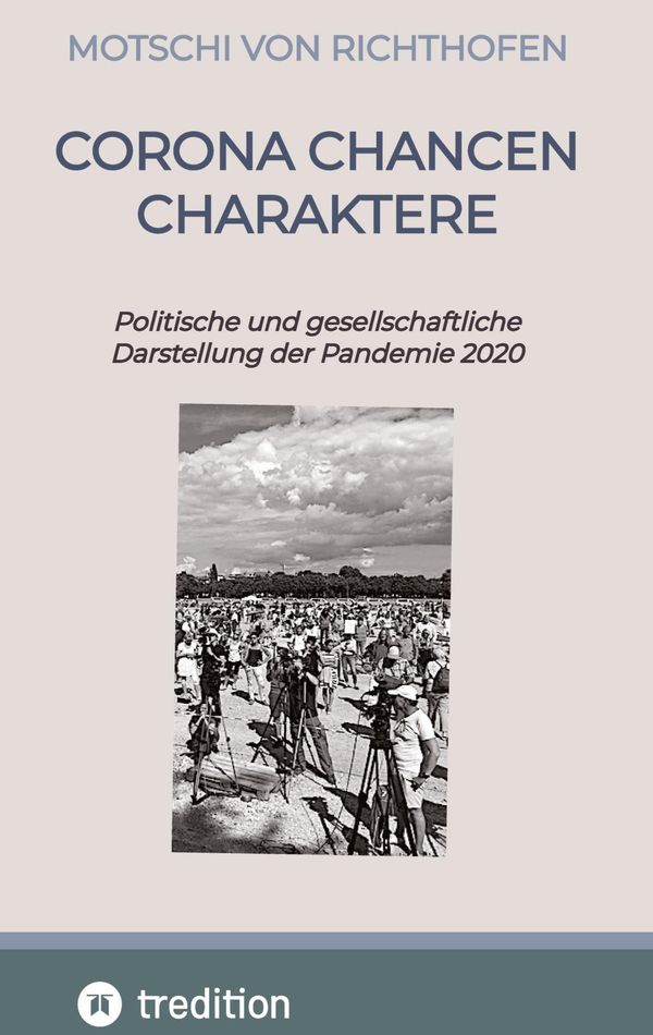 Corona Chancen Charaktere - Motschi Von Richthofen (Buch)