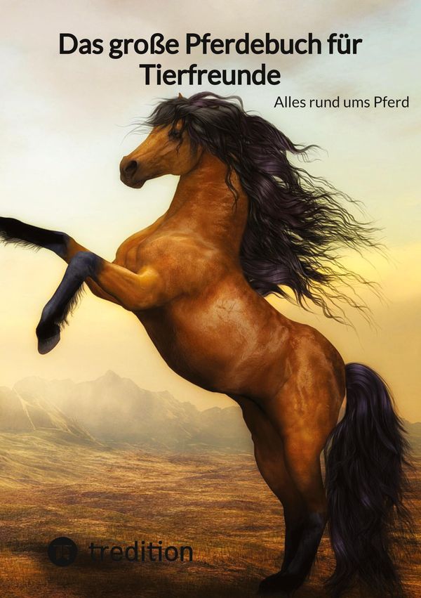 Das große Pferdebuch für Tierfreunde - Moritz (Buch)