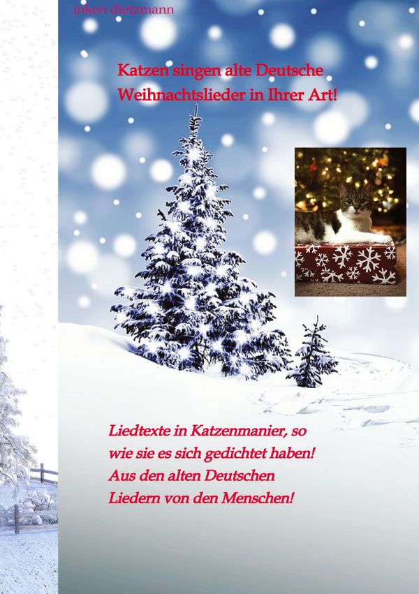 Katzen singen alte Deutsche Weihnachtslieder in Ihrer Art! (Buch)