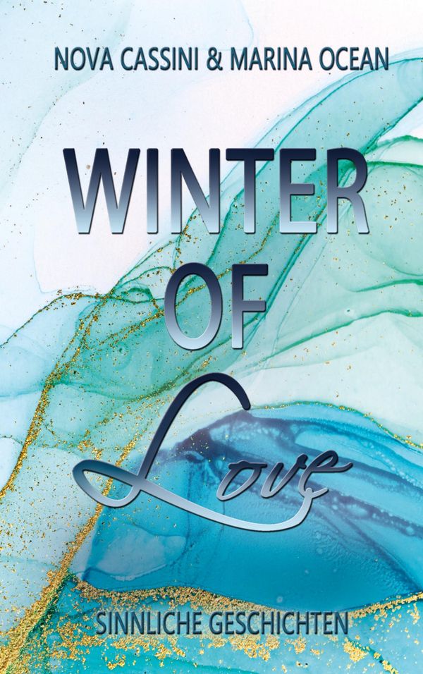Winter of Love - Nova Cassini (Buch)