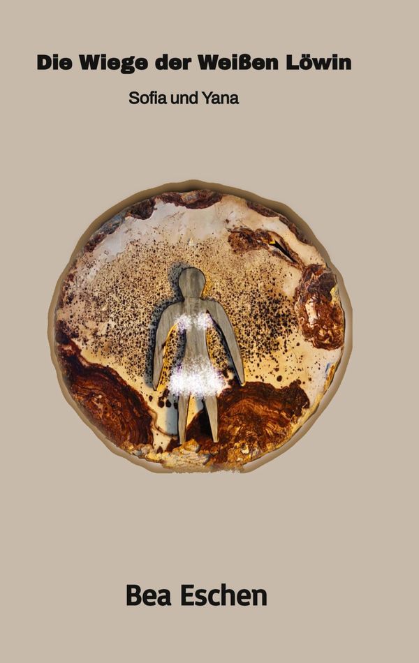Die Wiege der Weißen Löwin: Sofia und Yana - Bea Eschen (Buch)