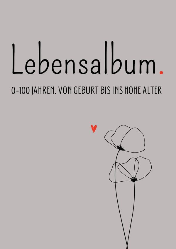 Lebensalbum. 0-100 Jahre. Grey Edition. - Tatjana Dobslaw (Buch)