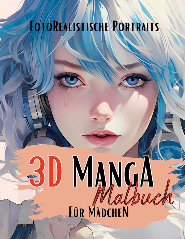 3D Manga Malbuch für Mädchen - Lucys Manga Malbücher (Buch)