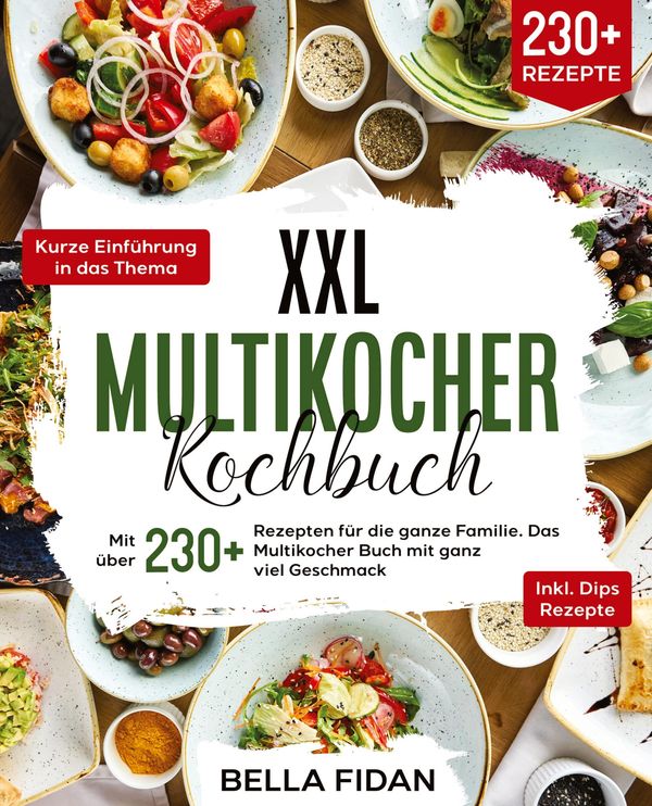 XXL Multikocher Kochbuch - Bella Fidan (Buch)