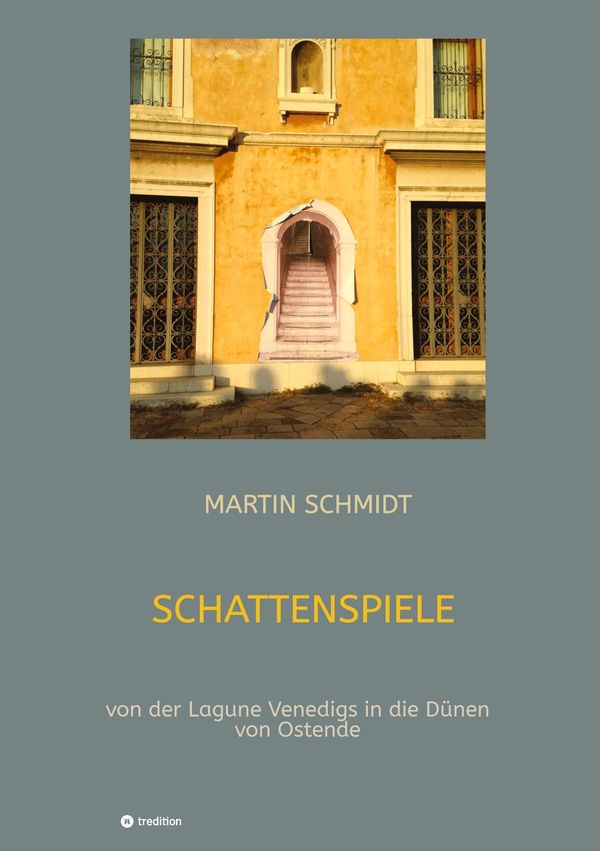 Schattenspiele - Martin Schmidt (Buch)