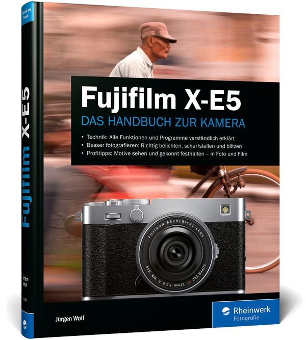 Fujifilm X-E5 - Jürgen Wolf (Buch)