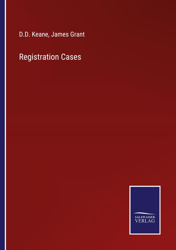 Registration Cases - D. D. Keane (Buch)
