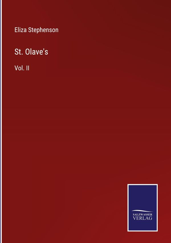 St. Olaves - Eliza Stephenson (Buch)