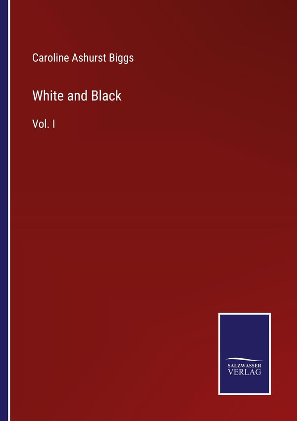 White and Black - Caroline Ashurst Biggs (Buch)