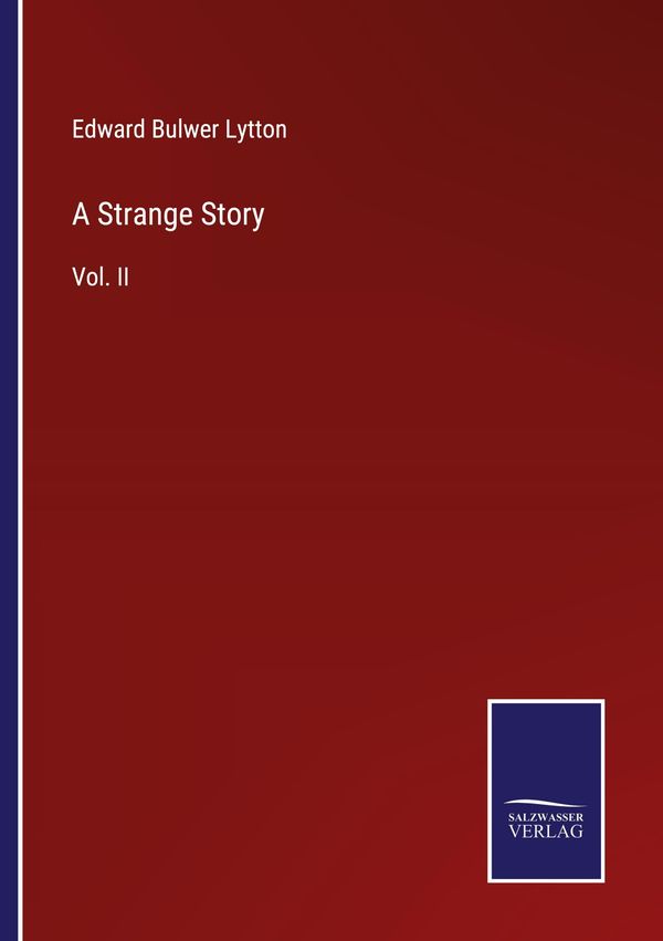 A Strange Story - Edward Bulwer Lytton (Buch)