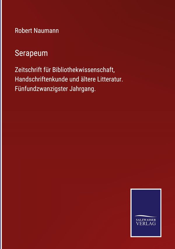 Serapeum - Robert Naumann (Buch)