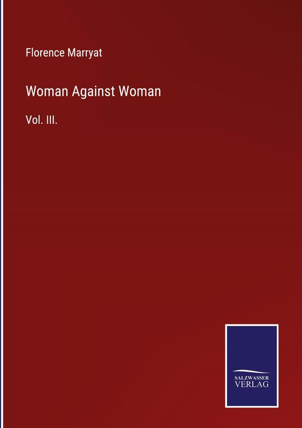 Woman Against Woman - Florence Marryat (Buch)
