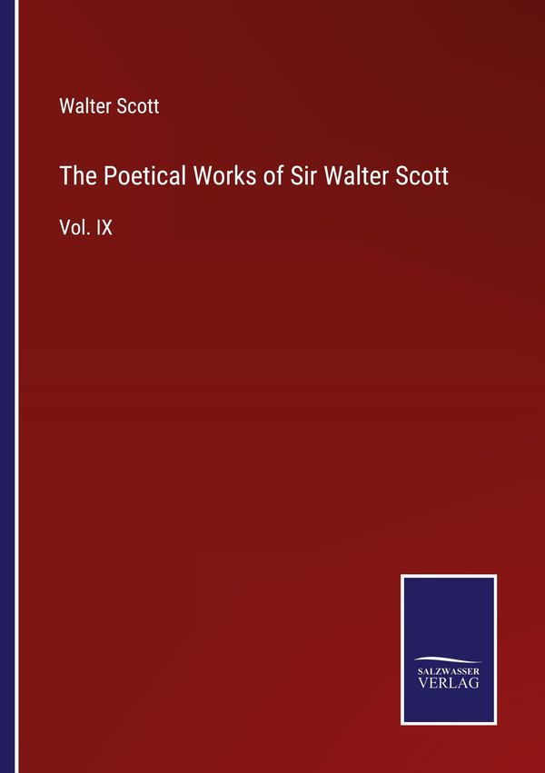 The Poetical Works of Sir Walter Scott - Walter Scott (Buch)