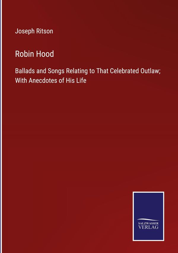 Robin Hood - Joseph Ritson (Buch)