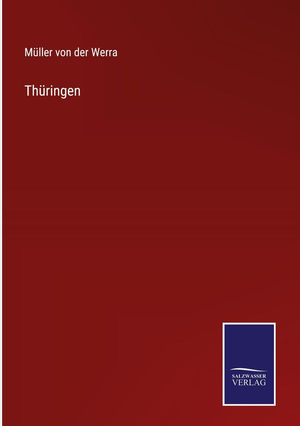 Thüringen - Müller von der Werra (Buch)