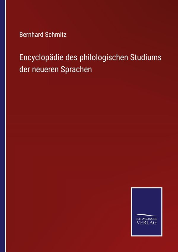 Encyclopädie des philologischen Studiums der neueren Sprachen (Buch)