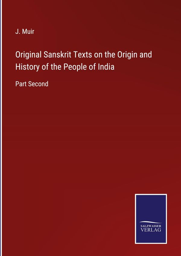 Original Sanskrit Texts on the Origin and History of the People of ...