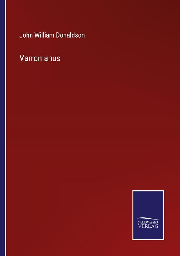 Varronianus - John William Donaldson (Buch)