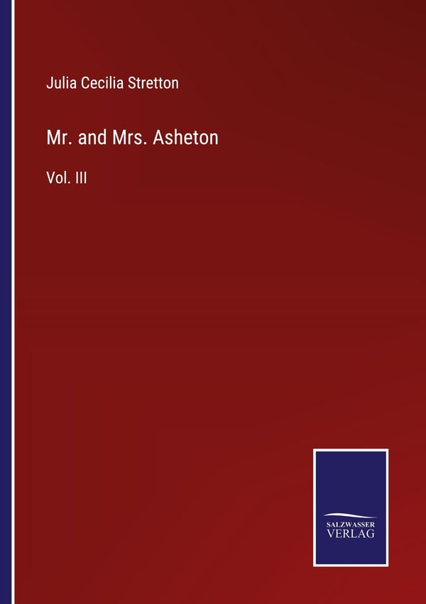 Mr. and Mrs. Asheton - Julia Cecilia Stretton (Buch)