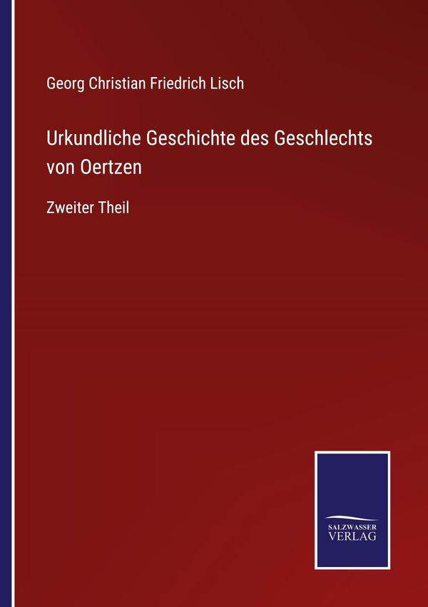 Urkundliche Geschichte des Geschlechts von Oertzen (Buch)