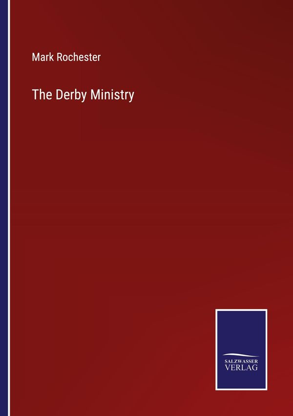 The Derby Ministry - Mark Rochester (Buch)