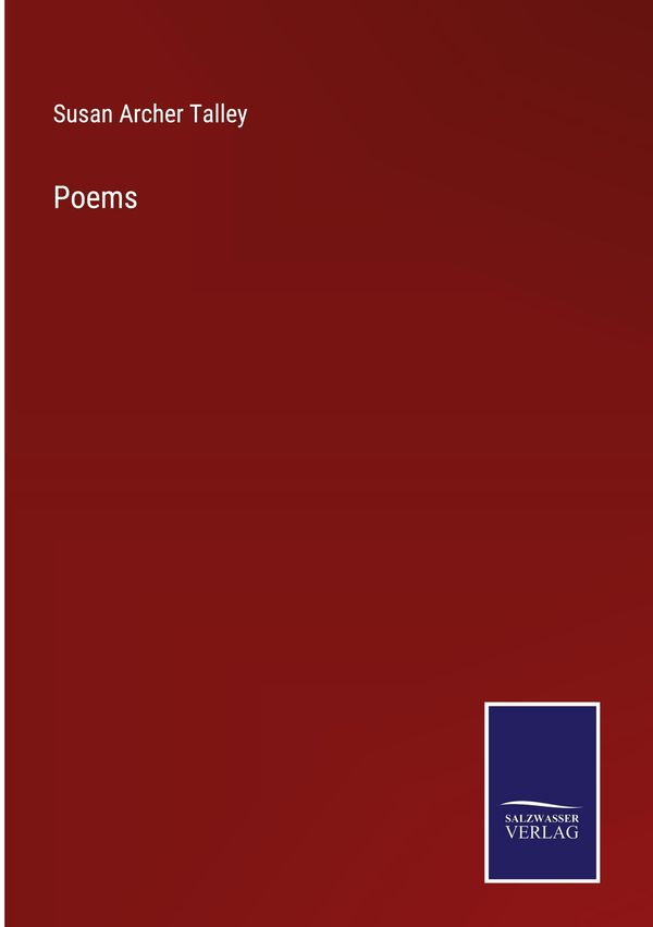 Poems - Susan Archer Talley (Buch)
