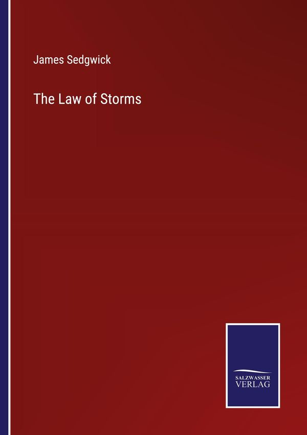 The Law of Storms - James Sedgwick (Buch)