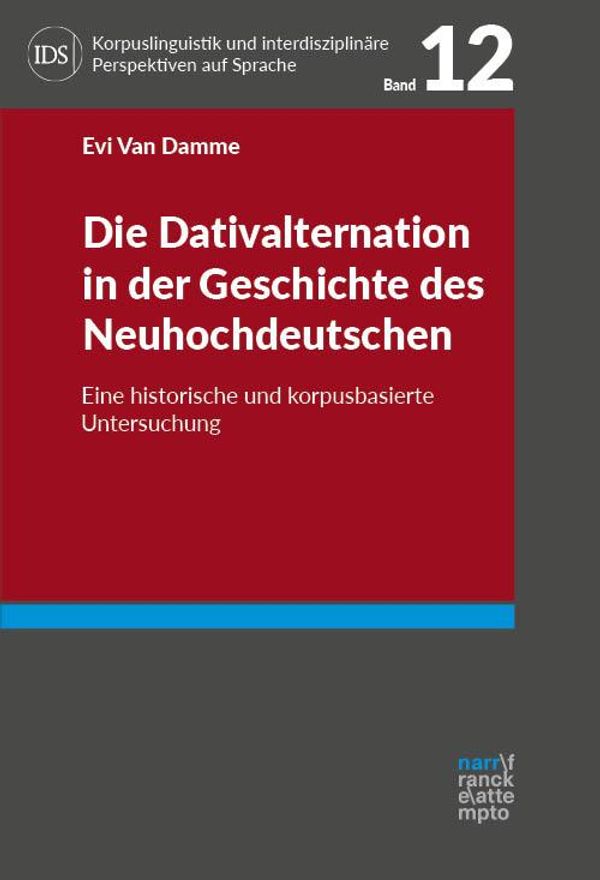 Die Dativalternation in der Geschichte des Neuhochdeutschen (Buch)