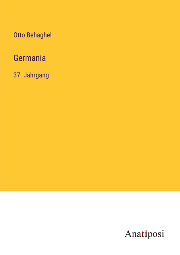 Germania - Otto Behaghel (Buch)