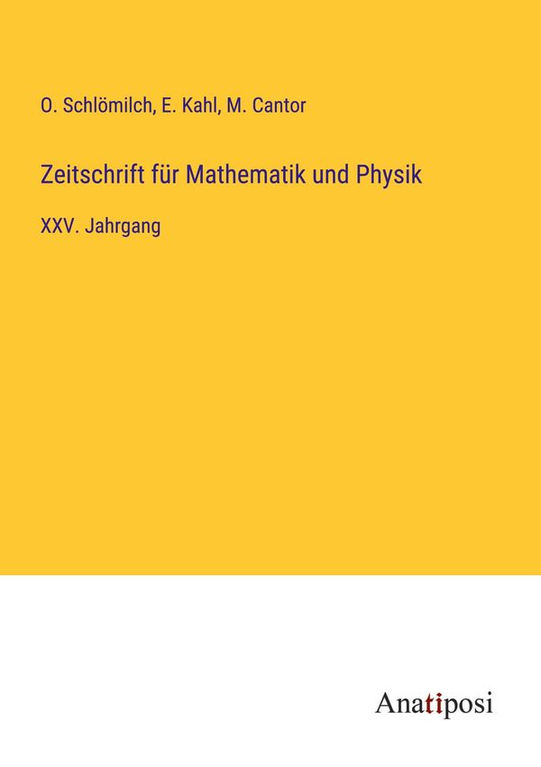 Zeitschrift für Mathematik und Physik - O. Schlömilch (Buch)