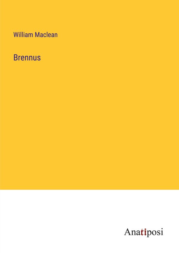 Brennus - William Maclean (Buch)