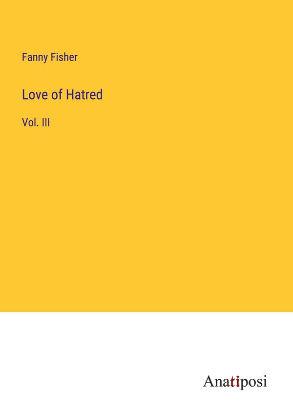Love of Hatred - Fanny Fisher (Buch)