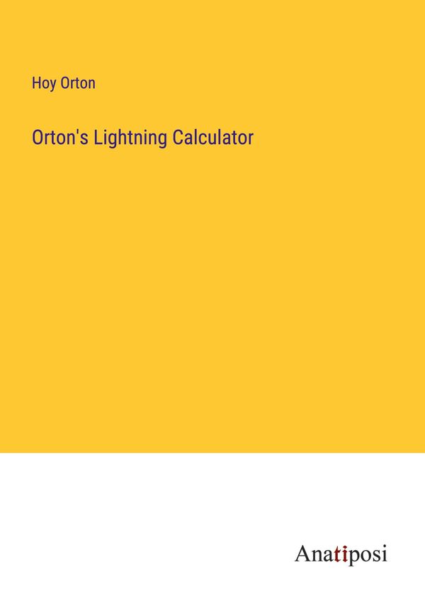 Ortons Lightning Calculator - Hoy Orton (Buch)
