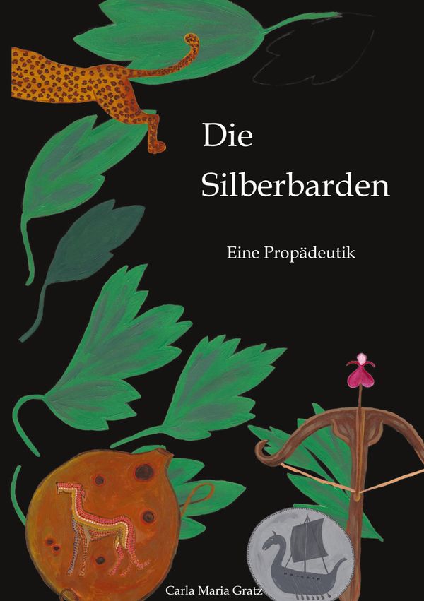 Die Silberbarden - Carla Maria Gratz (Buch)