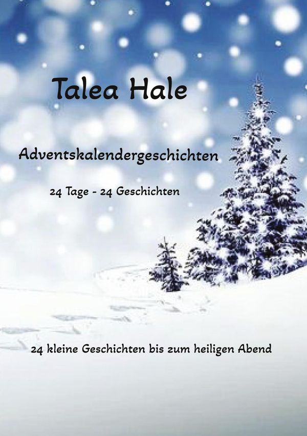 Adventskalendergeschichten - Talea Hale (Buch)