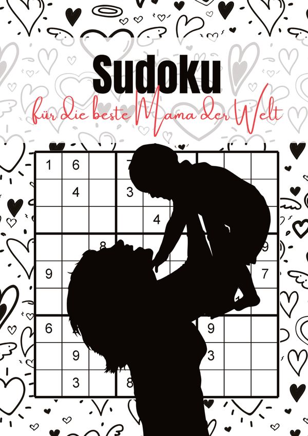 Sudoku für die beste Mama der Welt - Miriana Snow (Buch)