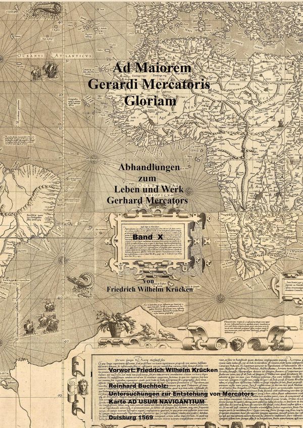 Ad Maiorem Gerardi Mercatoris Gloriam - Reinhard Buchholz (Buch)