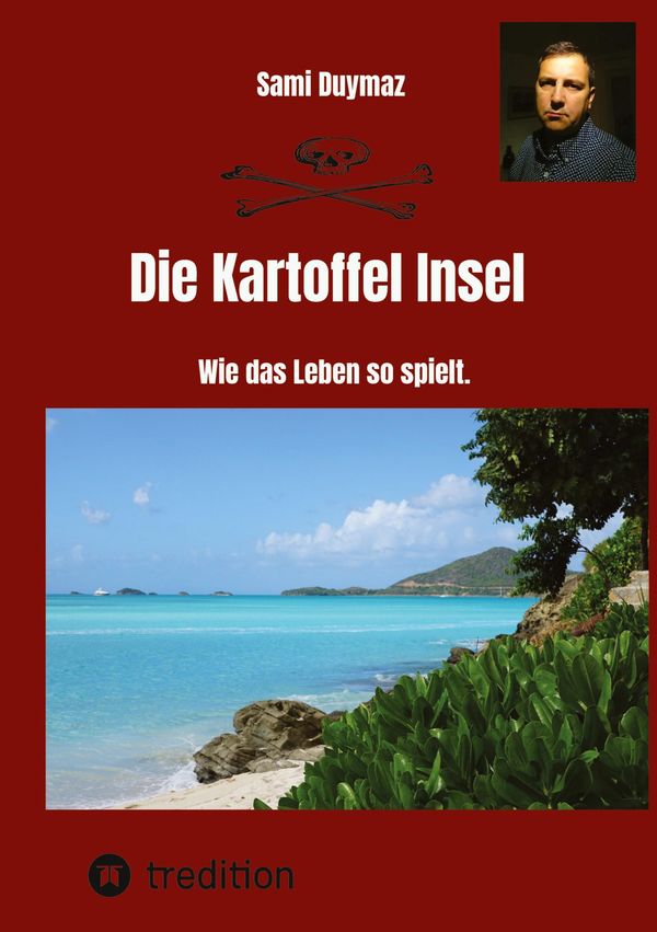Die Kartoffel Insel - Sami Duymaz (Buch)