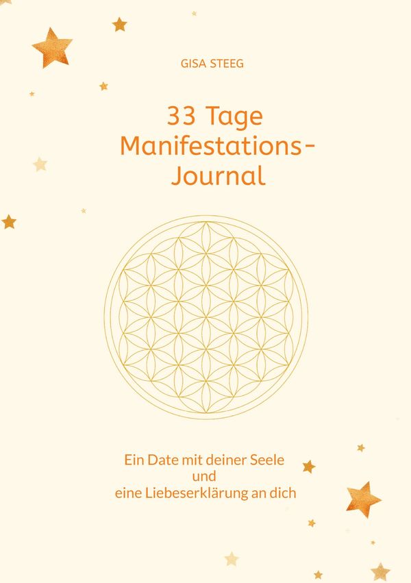 33 Tage Manifestations-Journal - Gisa Steeg (Buch)